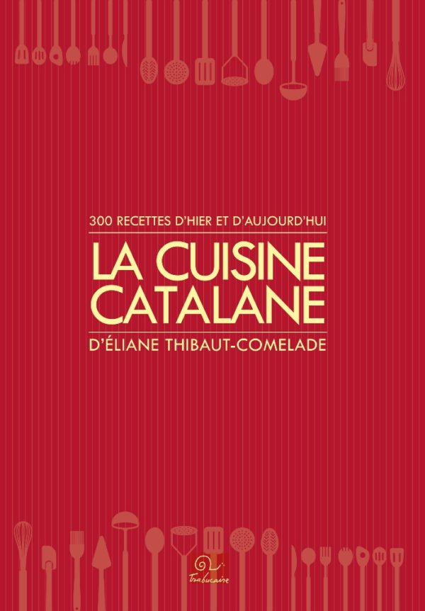 La cuisine catalane volume 1